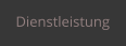 Dienstleistung